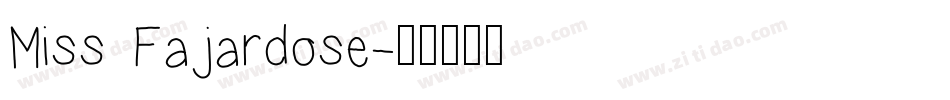 Miss Fajardose字体转换